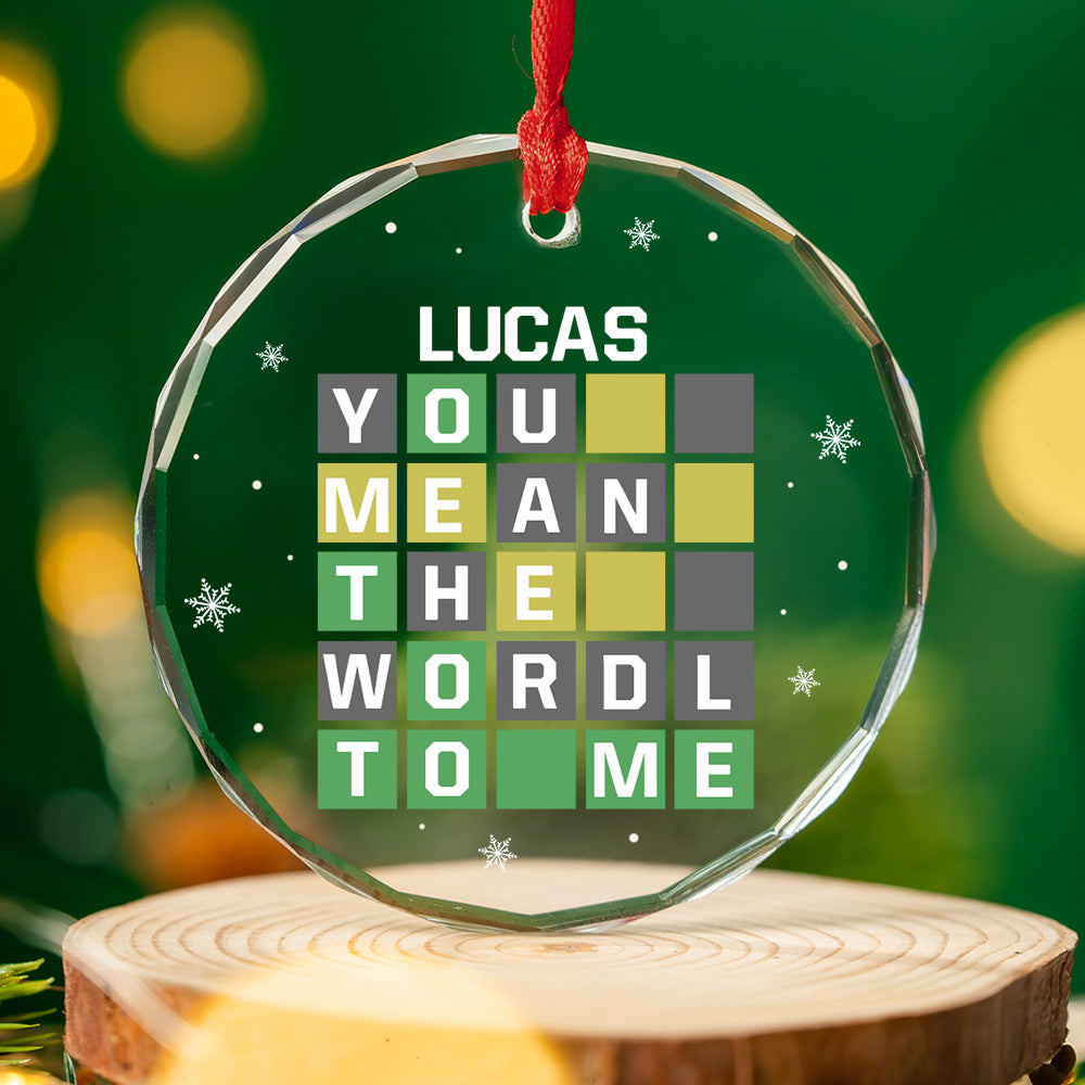 Custom Couple Christmas Ornament, Anniversary Gift •  You Mean The Wordl To Me - Personalized Glass Ornament