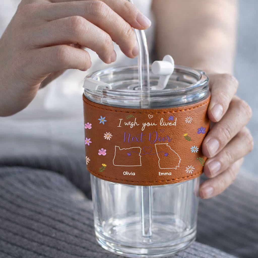 I Wish We Lived Closer - Personalized Leather Glass Cup