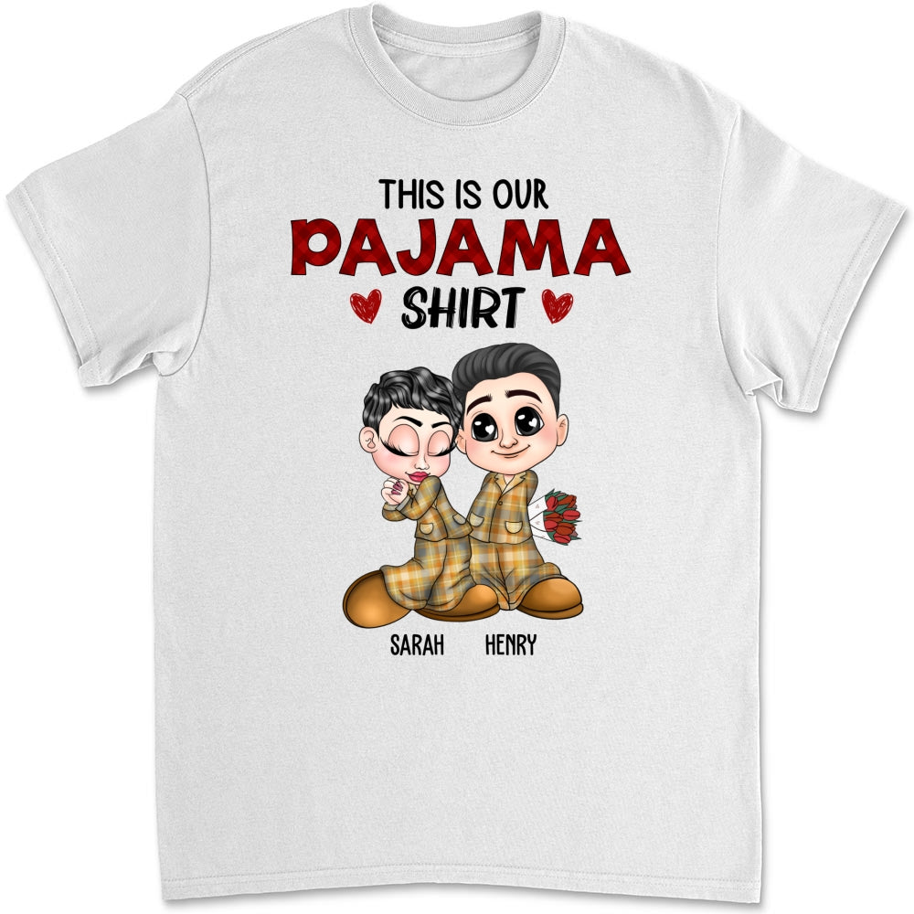 Custom Anniversary Keepsake Gifts For Couple • Our Pajama Shirt - Personalized Shirt