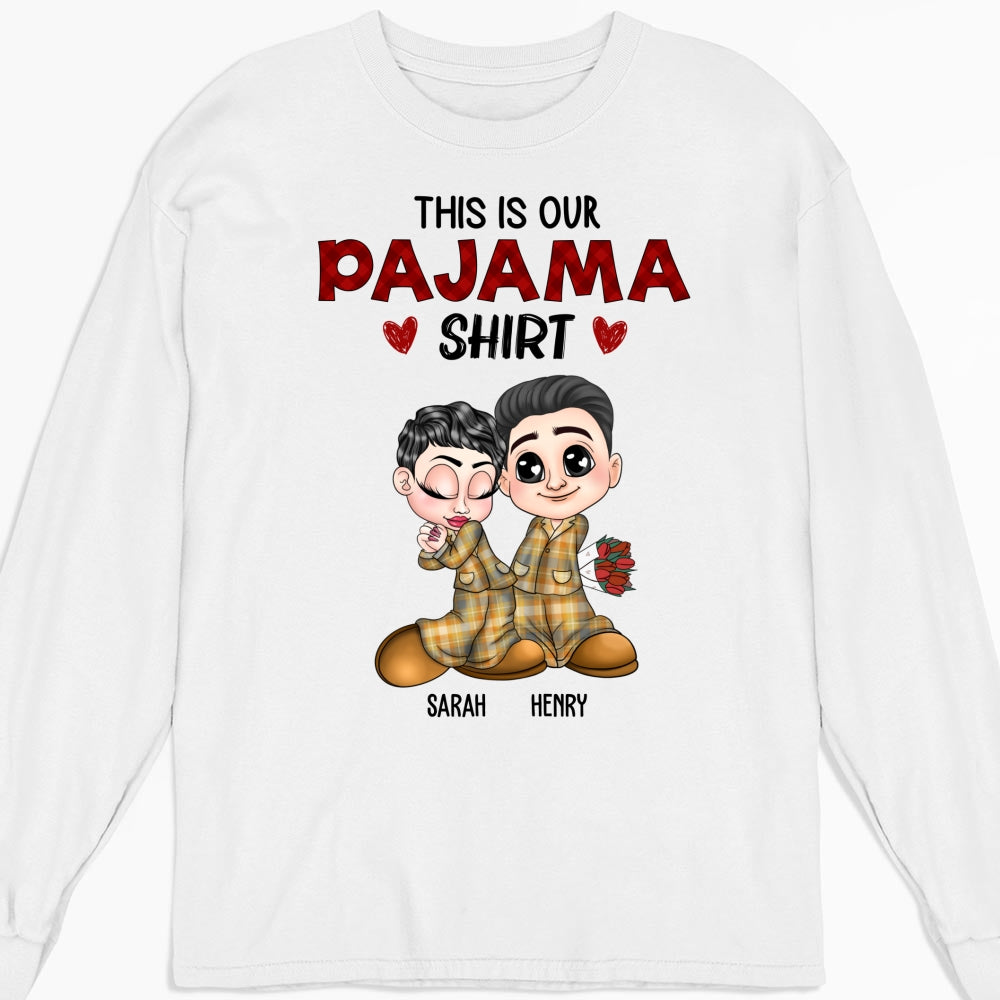 Custom Anniversary Keepsake Gifts For Couple • Our Pajama Shirt - Personalized Shirt