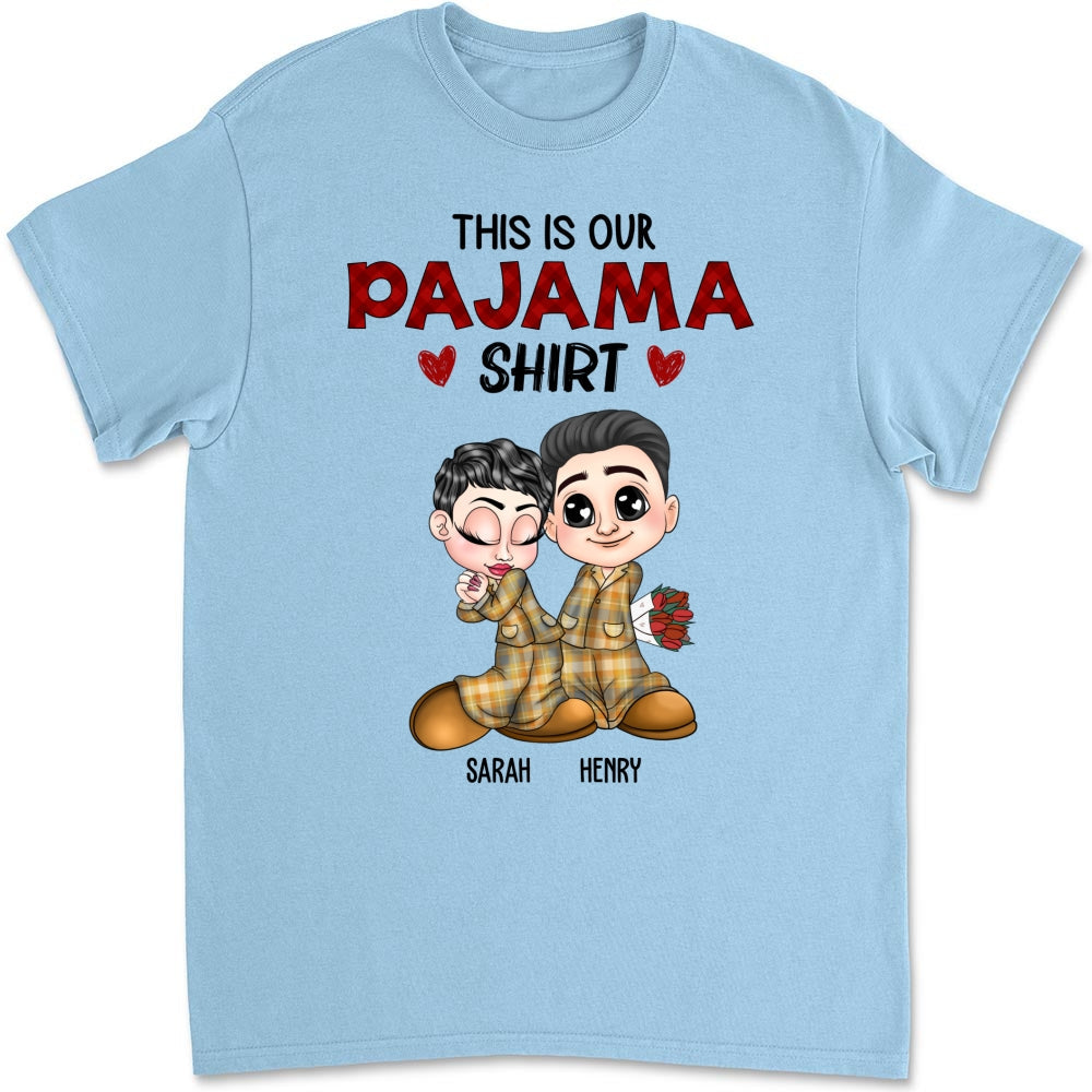Custom Anniversary Keepsake Gifts For Couple • Our Pajama Shirt - Personalized Shirt