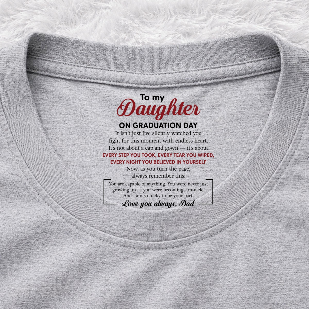 Custom Christmas Birthday Gifts For Children • Every Step You Take - Personalized Inside Neck Print T-shirt