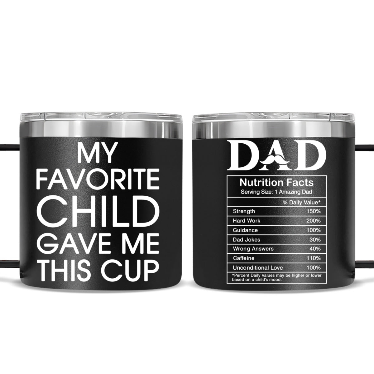 Custom Father's Day Birthday Gifts For Dad • Nutrition Facts Of Dad - Personalized 14oz Stainless Steel Tumbler With Handle