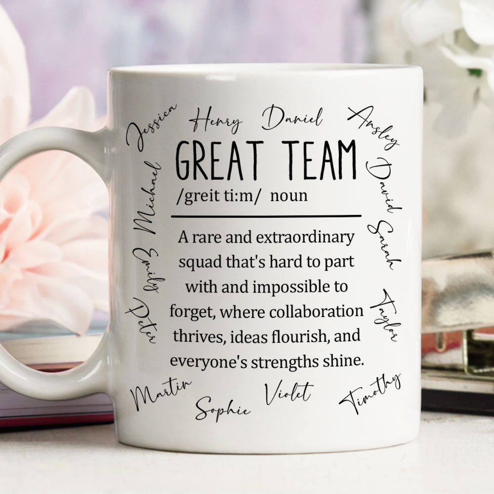 Custom Coworker, Christmas & Birthday Team Appreciation Gift • Great Team - Personalized Coffee Mug