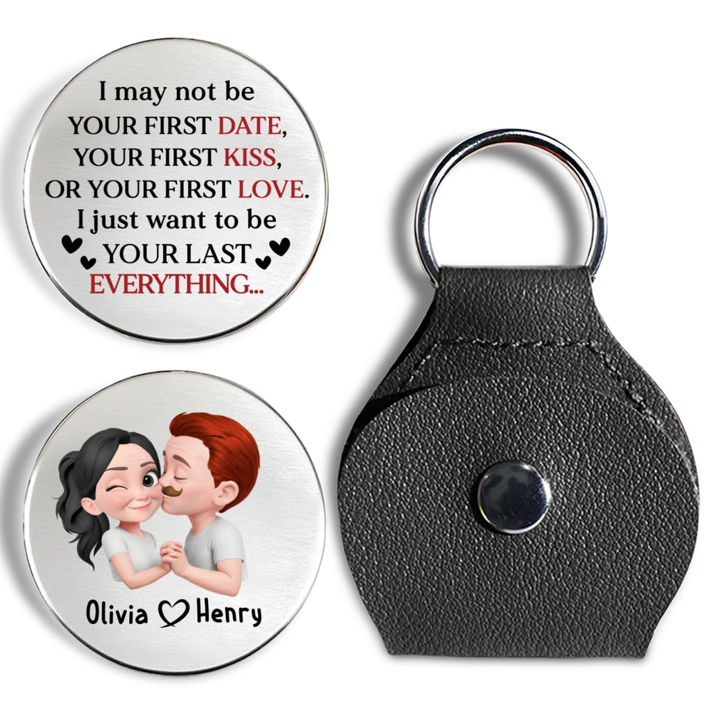 Custom Coin Keychain for Wife, Couple Anniversary Valentine's Day Gifts • Not Your First Kiss - Personalized Pocket Hug
