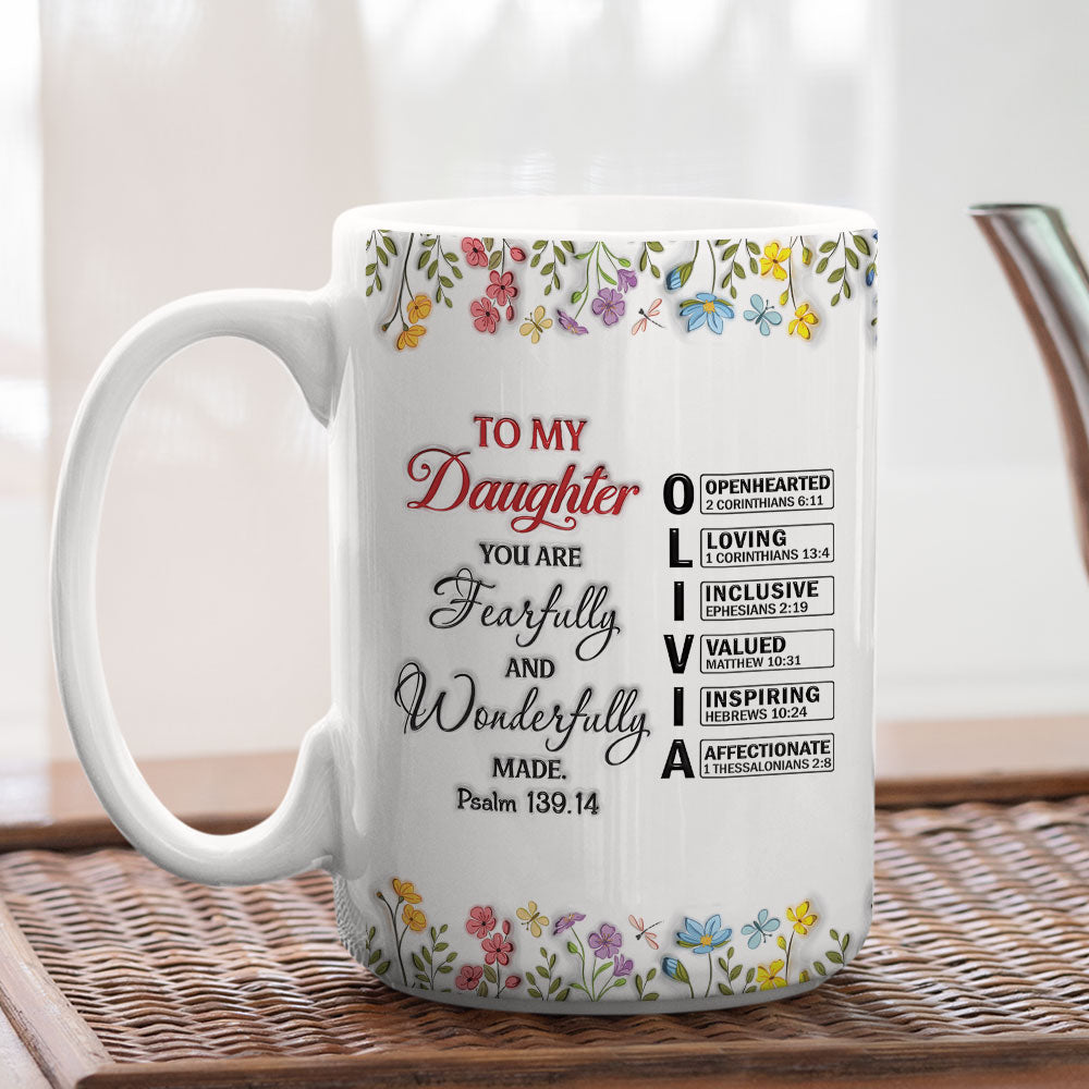 Custom Christmas & Birthday Gift for Daughter • You Are Fearfully - Personalized 3D Inflated Effect Mug