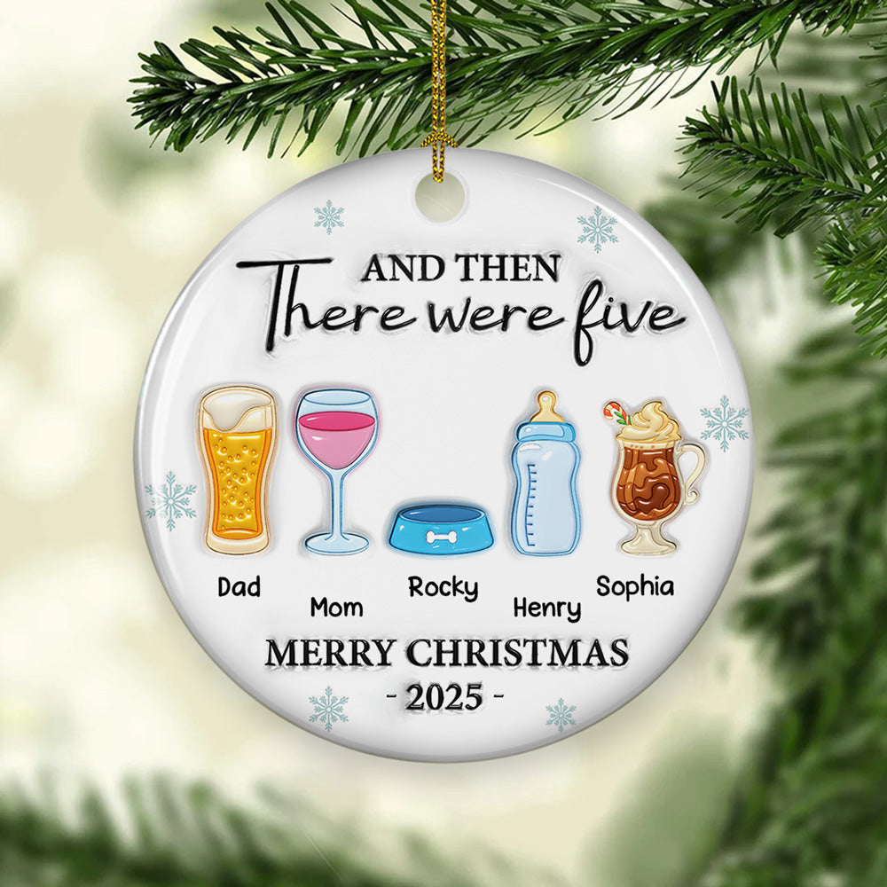 Custom Family First Christmas Ornament •  And Then There Were Four - Personalized 3D Inflated Effect Ceramic Ornament
