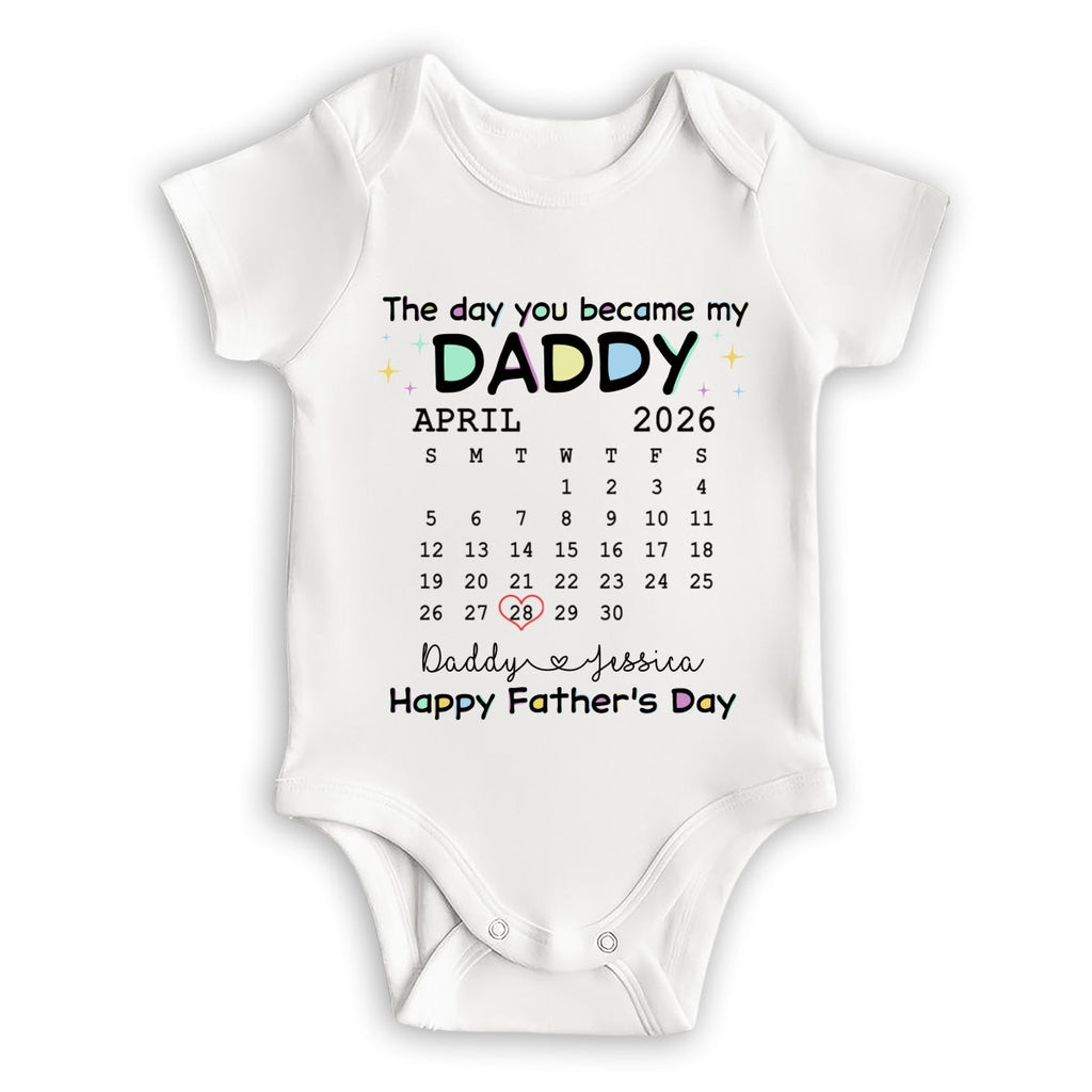 The Day You Become My Daddy - Personalized Baby Onesie
