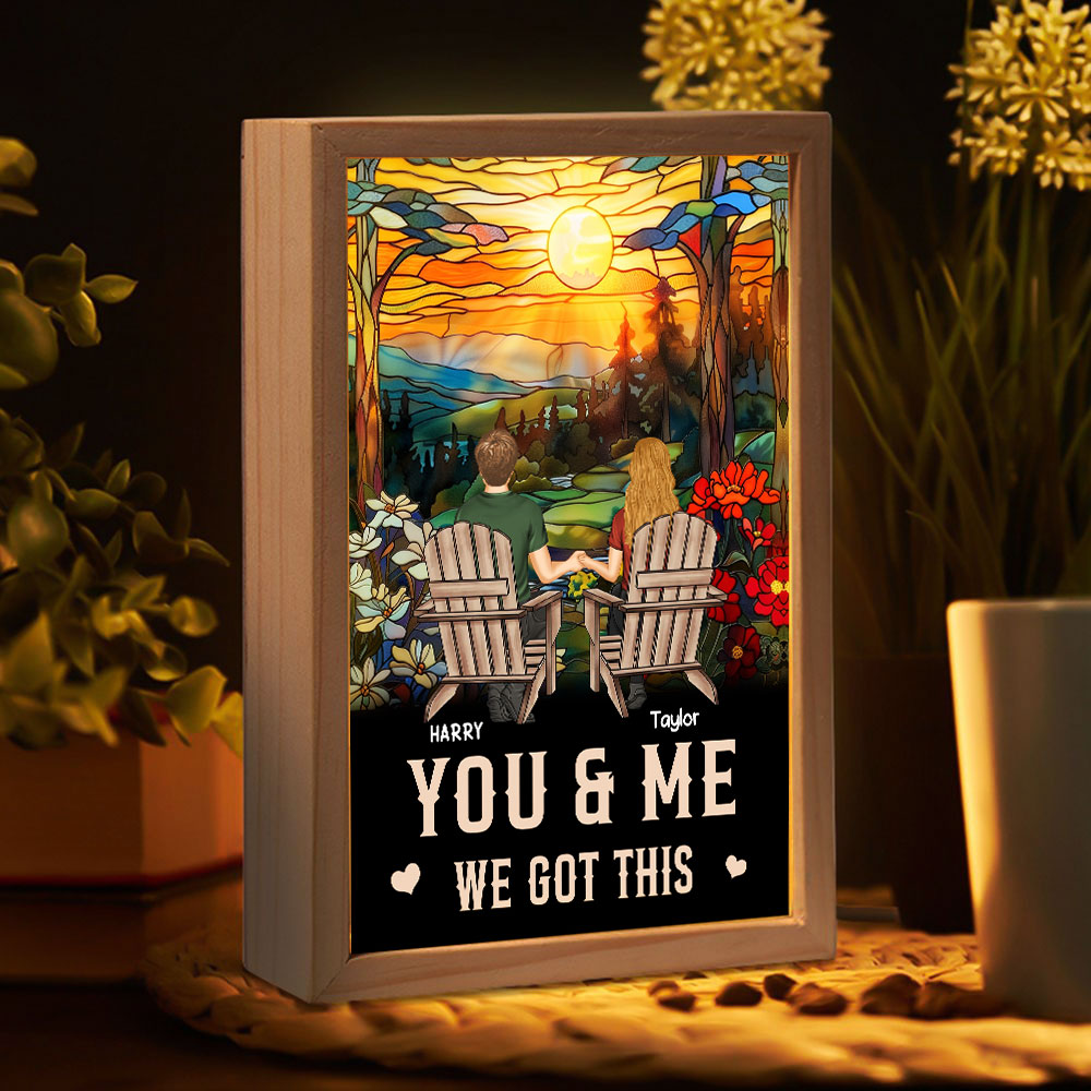 You And Me We Got This - Personalized Frame Light Box