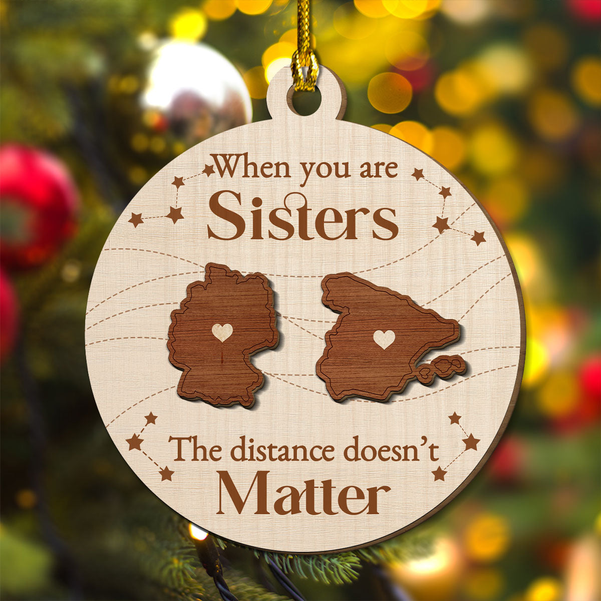 Custom Family Christmas Ornament for Long Distance Families •  When You Are Family, The Distance Does Not Matter European - Personalized Freeshape 2-Layered Wood Ornament