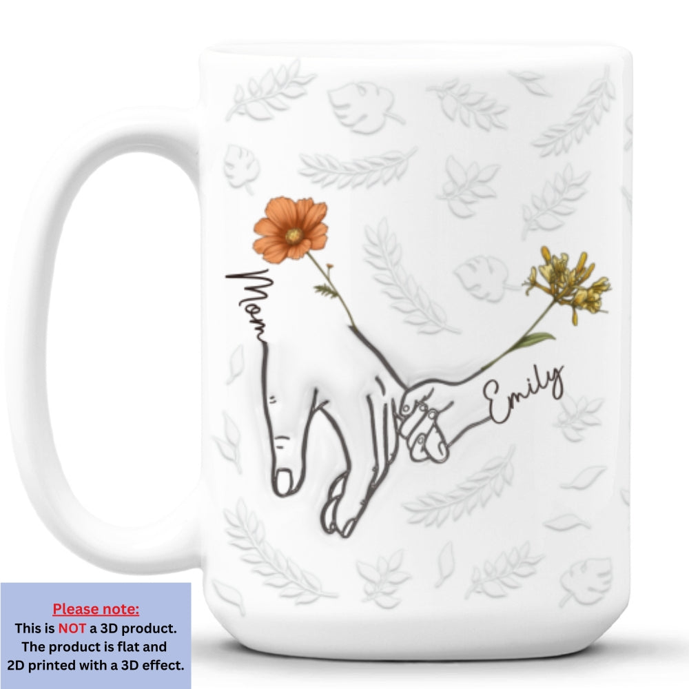 Custom Christmas & Birthday Gift for Mom • Hand In Hand, Heart In Heart - Personalized 3D Inflated Effect Mug
