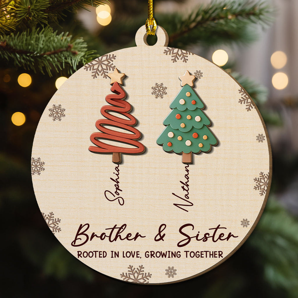Custom Brothers & Sisters Christmas Ornament •  Together We Grow Through Life - Personalized 2-layered Wood Ornament
