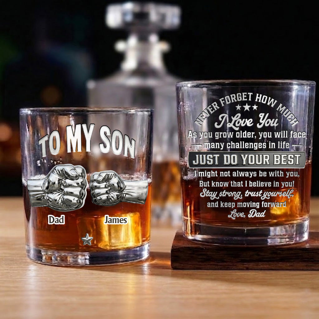 To My Son I Believe In You - Personalized Whiskey Glass