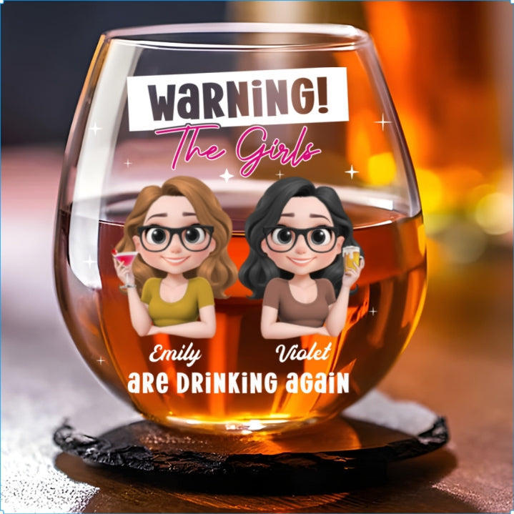 Drinking Alert - Personalized Wine Glass