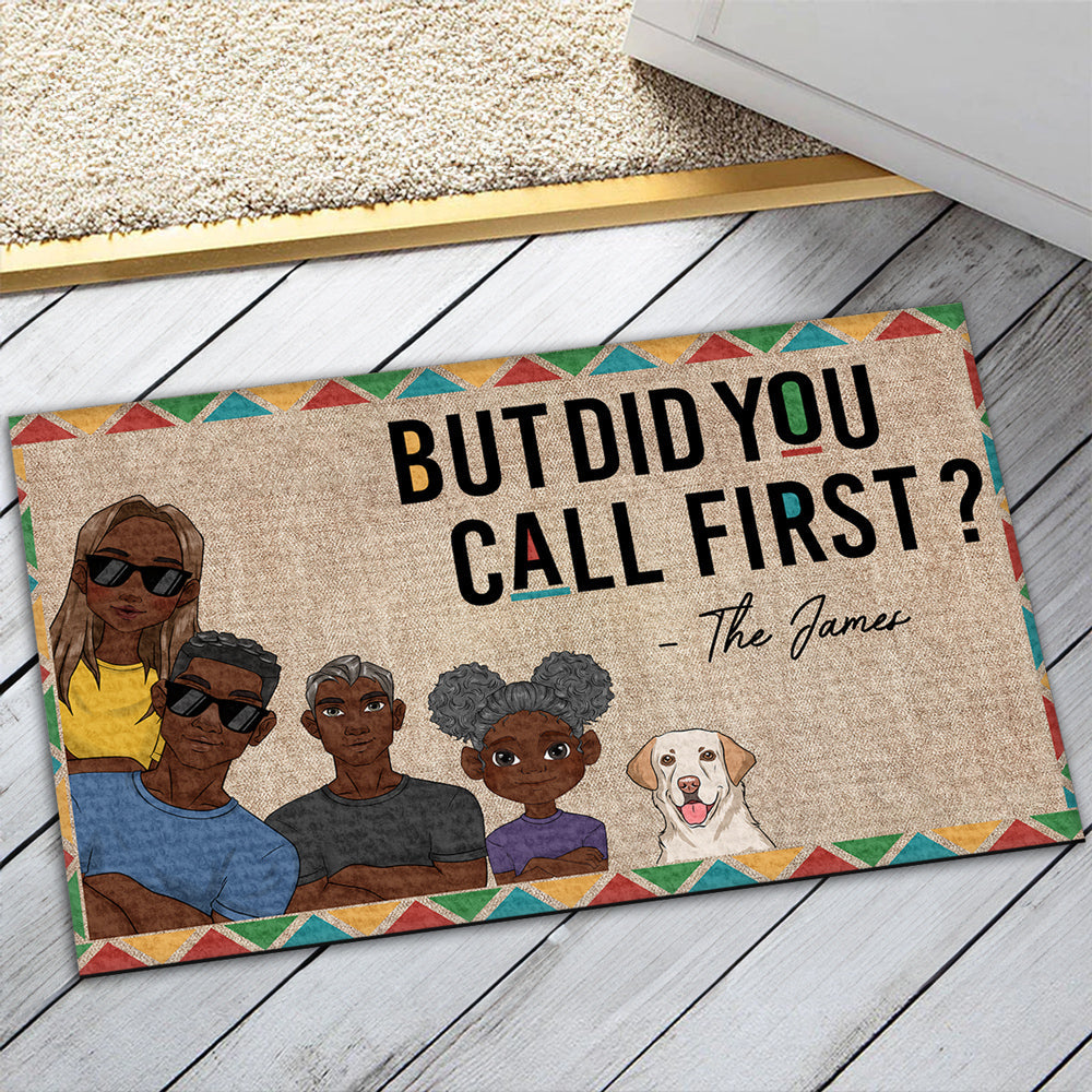 Did You Call First - Personalized Doormat