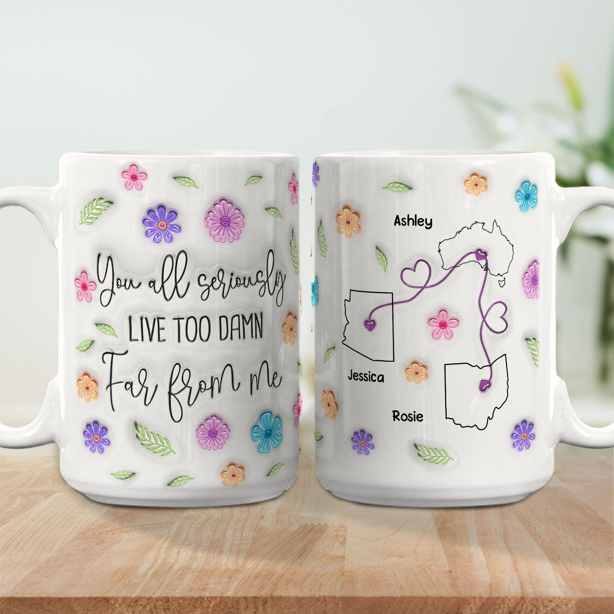 Custom Best Friend, Christmas & Birthday Friendship Keepsake Gift • You Seriously Need To Move Closer - Personalized 3D Inflated Effect Mug
