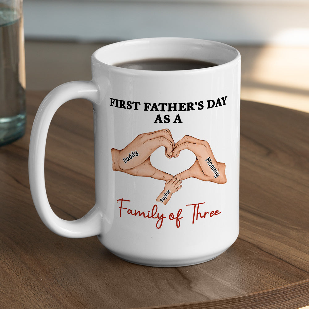 Custom First Father's Day, Christmas Gift for New Dad • Family Of Three - Personalized Coffee Mug