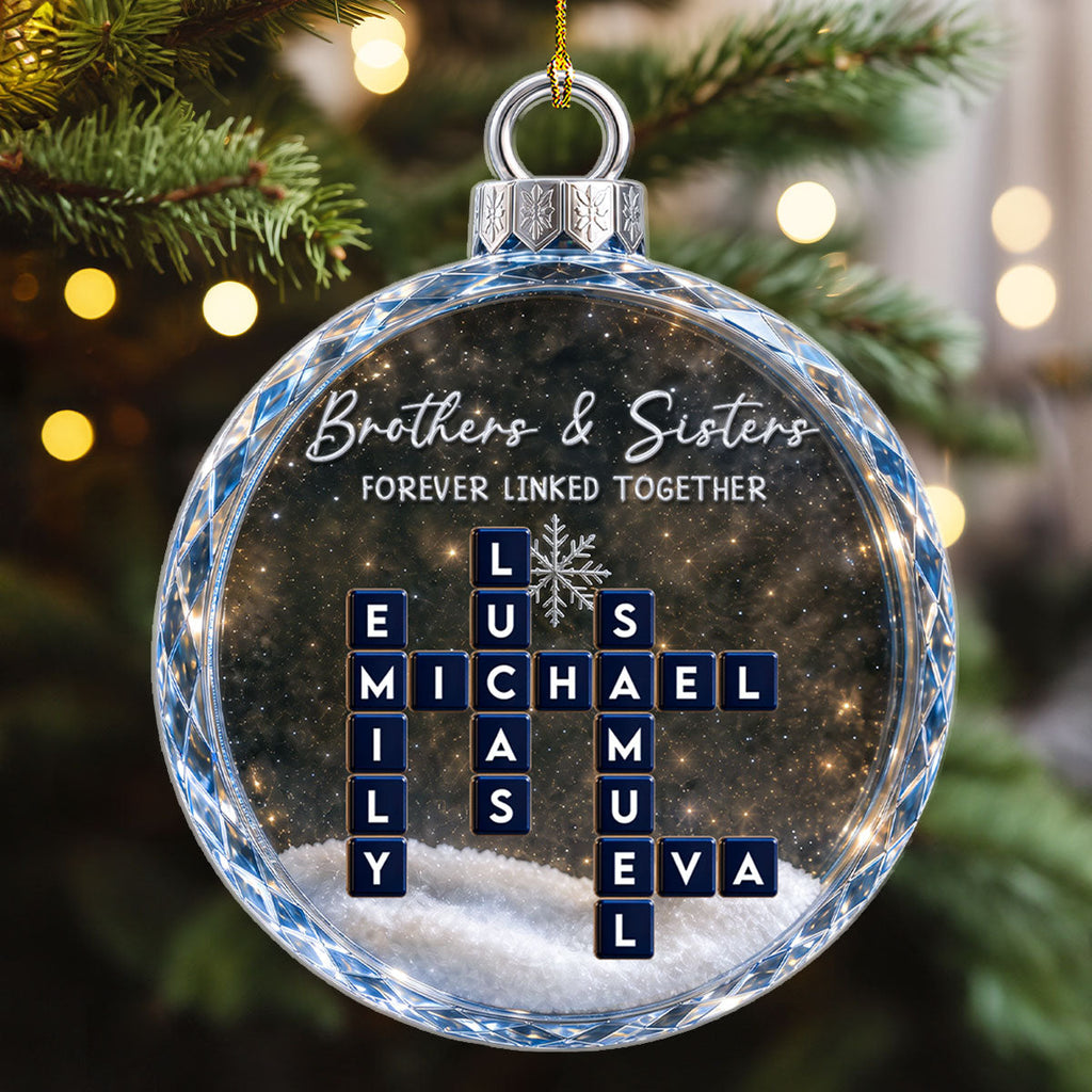 Custom Brothers & Sisters Christmas Ornament •  Siblings Forever Together - Personalized Acrylic Ornament