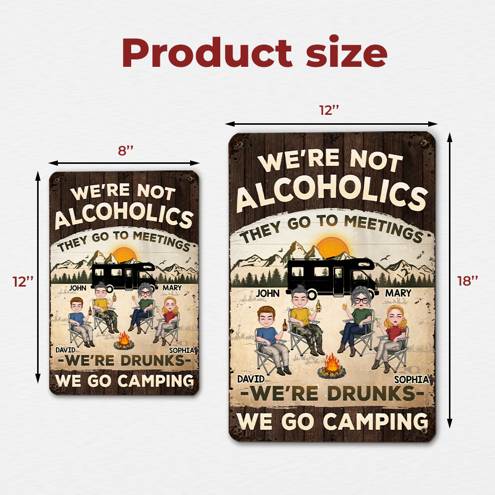 Custom Home & Wall Decor, Birthday & Christmas Gift • We Are Not Alcoholics - Personalized Metal Signs