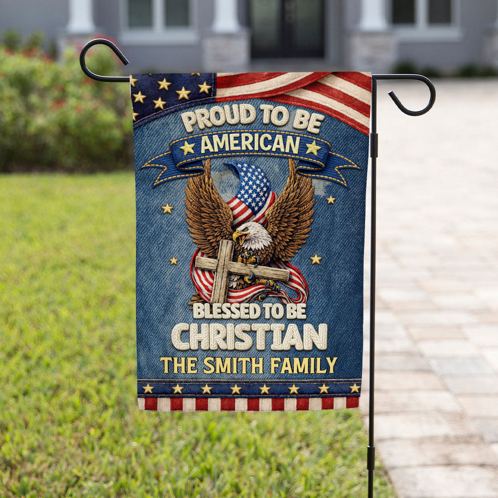 Blessed To Be Christian - Personalized Flag
