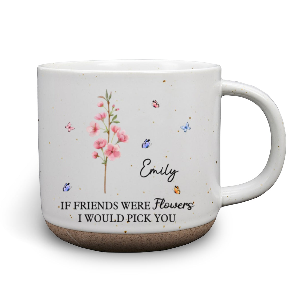 Custom Best Friend, Christmas & Birthday Friendship Keepsake Gift • I Would Pick You - Personalized Pottery Mug