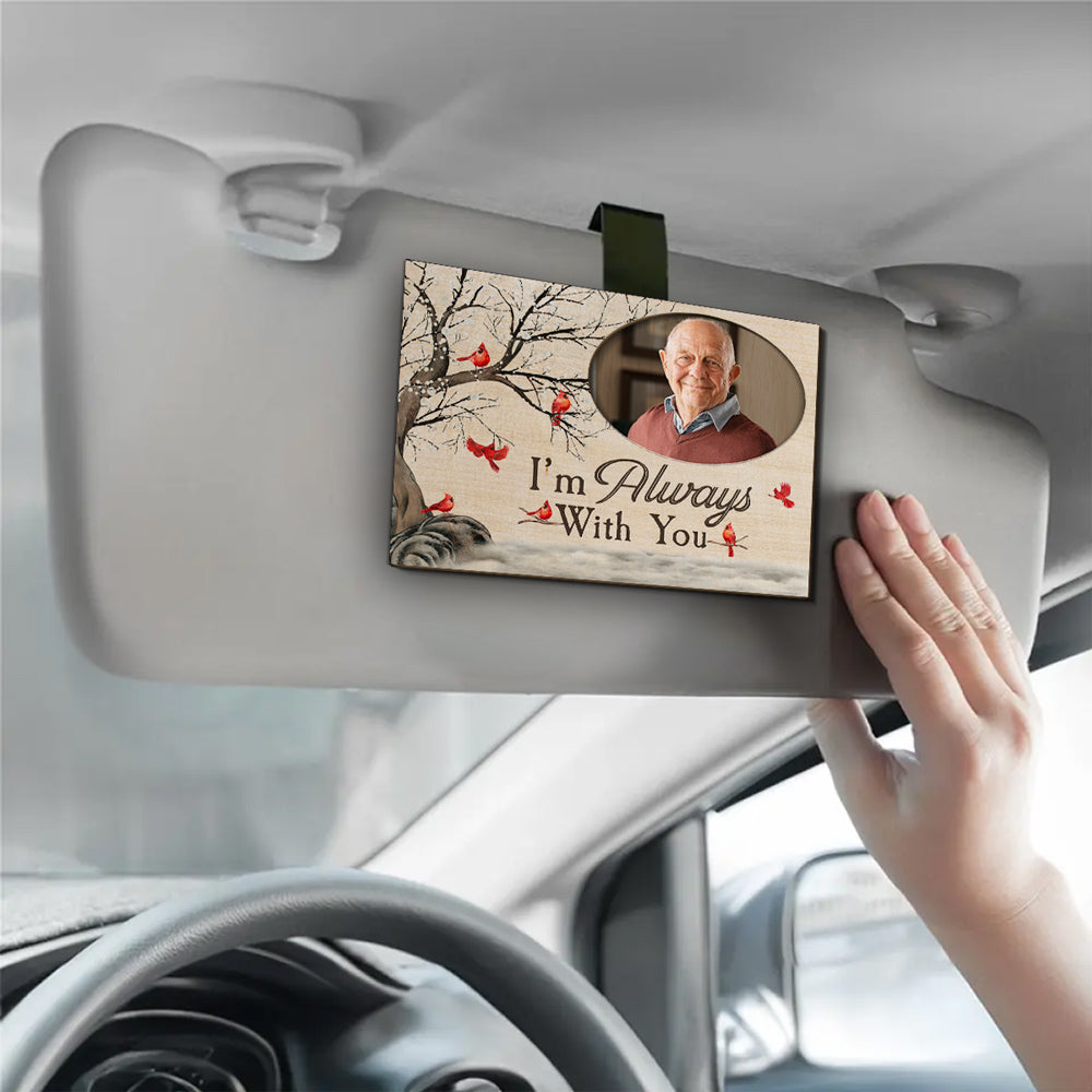 Always With You - Personalized Car Visor Clip