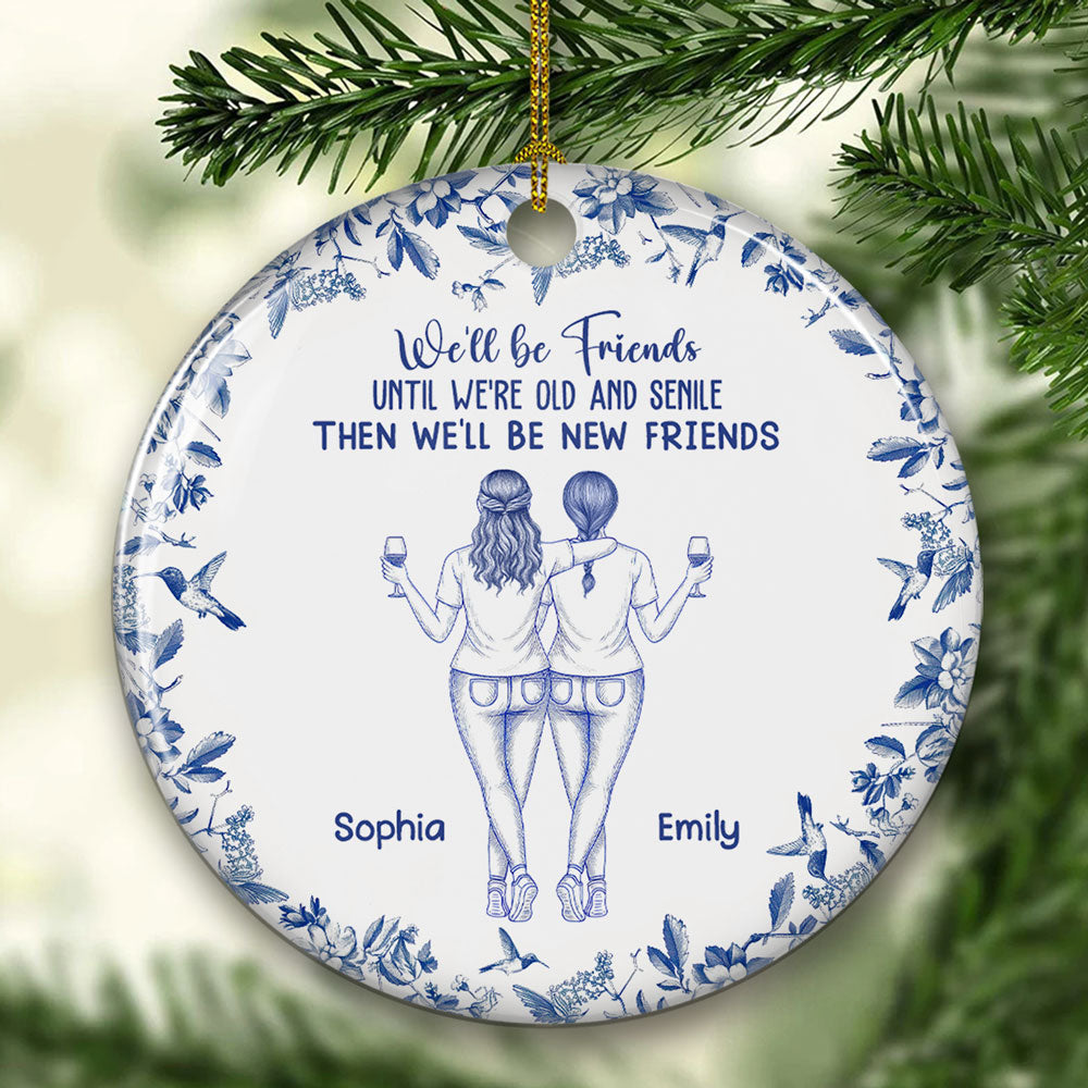 Custom Friendship Christmas Ornament, Best Friend Gift •  From Now Until Always - Personalized Ceramic Ornament