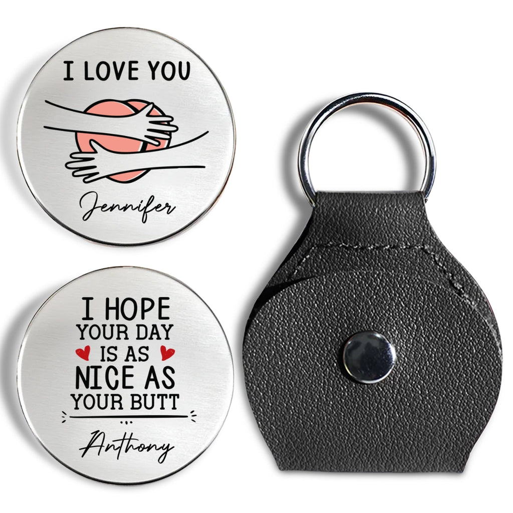 Custom Coin Keychain for Wife, Couple Anniversary Valentine's Day Gifts • Love And Laughter - Personalized Pocket Hug