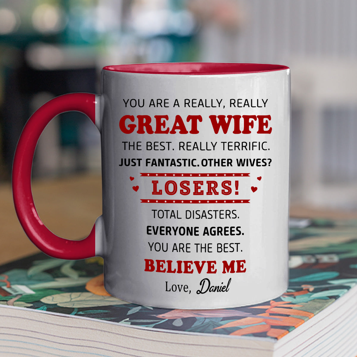 Custom Anniversary Keepsake Gifts For Couple • Great Wife - Personalized Accent Mug