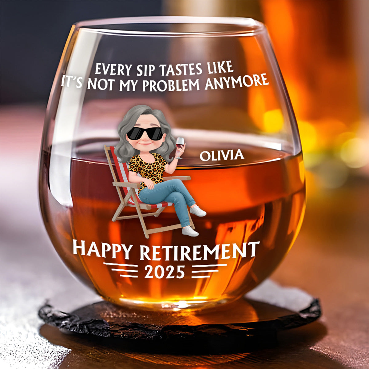 Not My Problem Anymore - Personalized Wine Glass