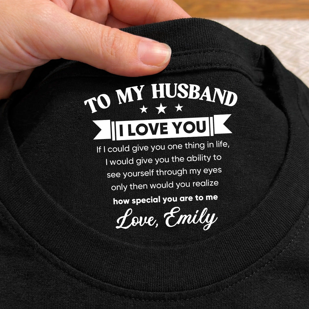Custom Christmas Anniversary Keepsake Gifts For Husband • You Are Special My Love - Personalized Inside Neck Print T-Shirt