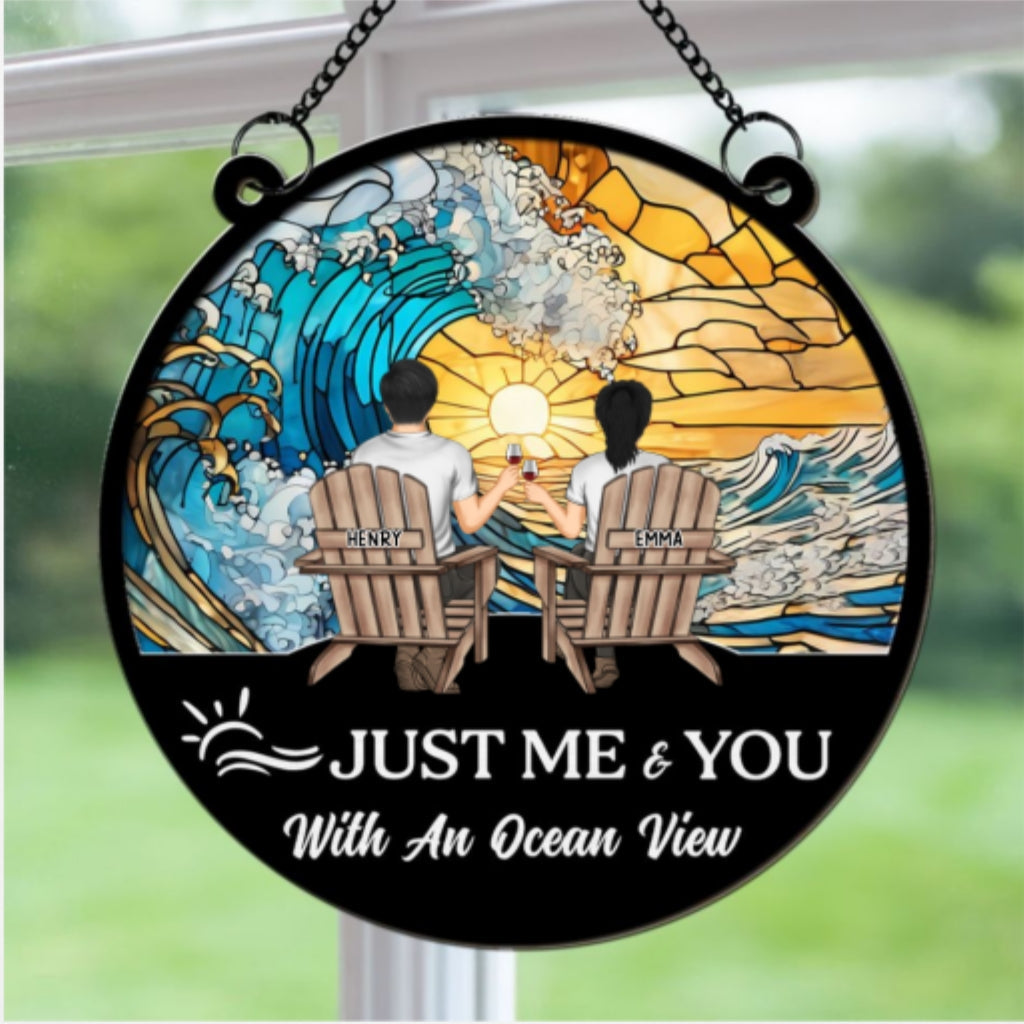 Custom Couple Hanging Decor, Anniversary Valentine's Day Gifts • Just Me & You With An Ocean View - Personalized Suncatcher