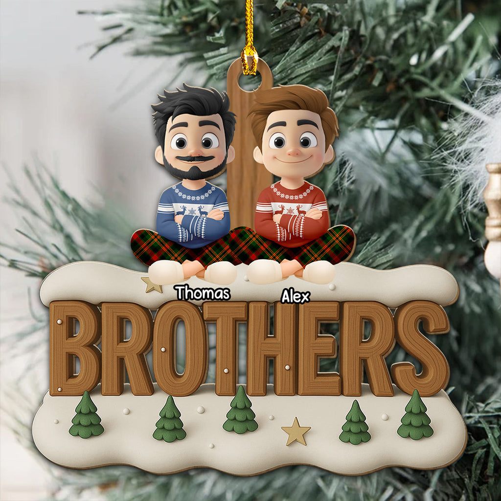 Custom Brothers & Sisters Christmas Ornament •  Brothers Now Onwards - Personalized 3D Effect Wood Ornament