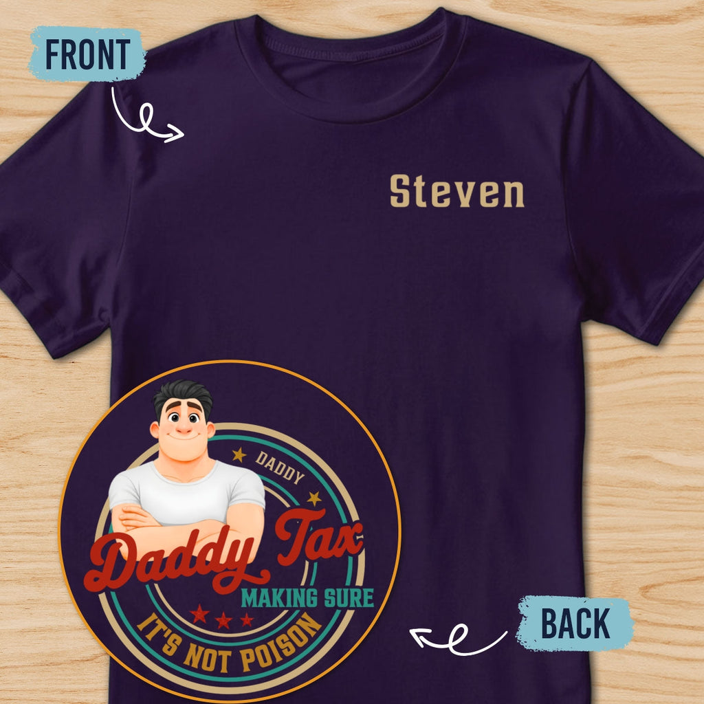 Custom Father's Day, Special Gift for Dad & Grandpa • Not Poison - Personalized Shirt