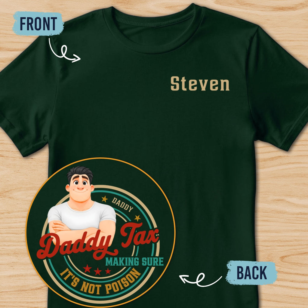 Custom Father's Day, Special Gift for Dad & Grandpa • Not Poison - Personalized Shirt