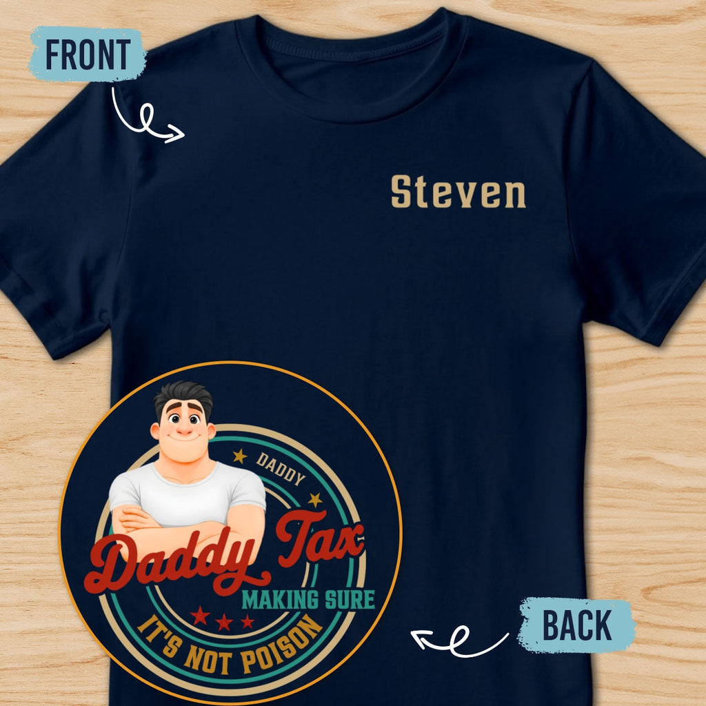 Custom Father's Day, Special Gift for Dad & Grandpa • Not Poison - Personalized Shirt