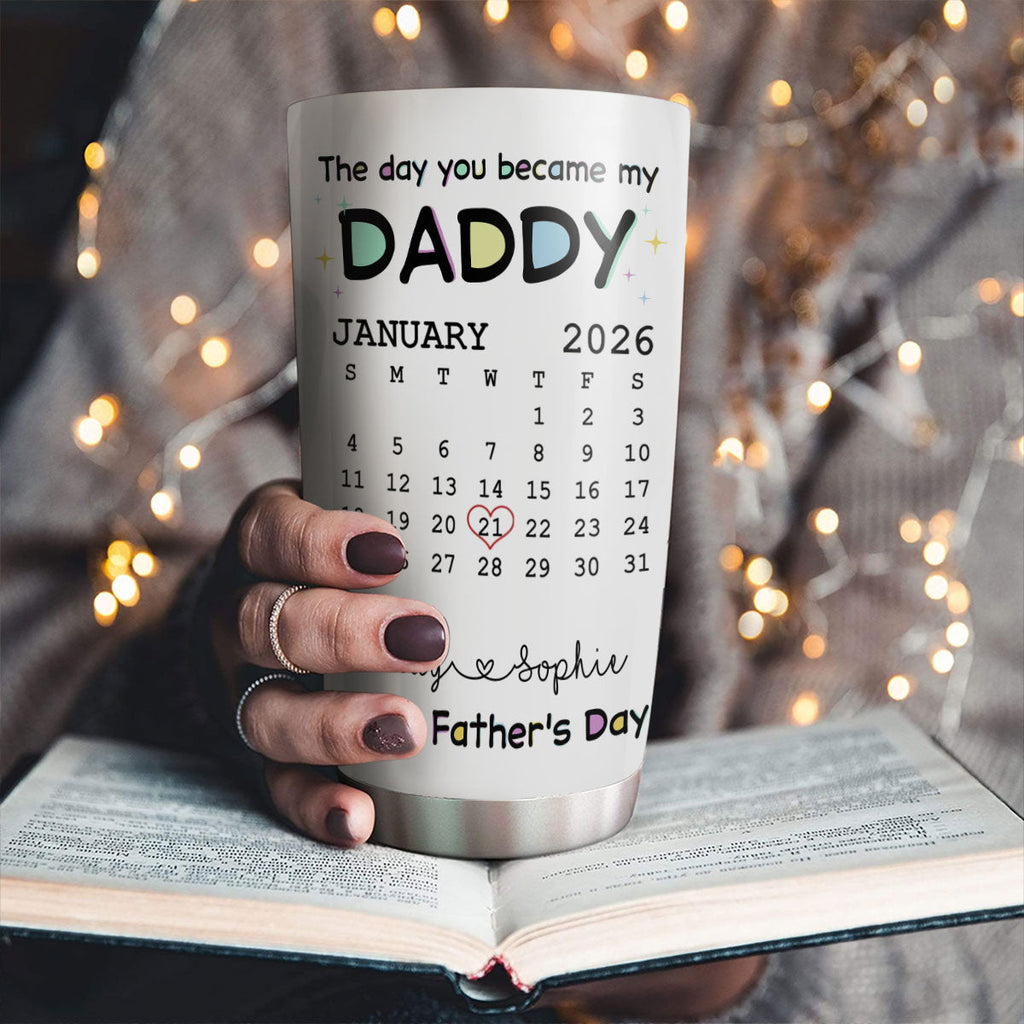 Custom Father's Day Birthday Gifts For Dad • The Day You Become My Daddy - Personalized 3D Inflated Effect Tumbler