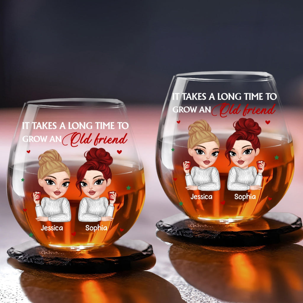It Takes A Long Time To Grow Old Friends - Personalized Wine Glass
