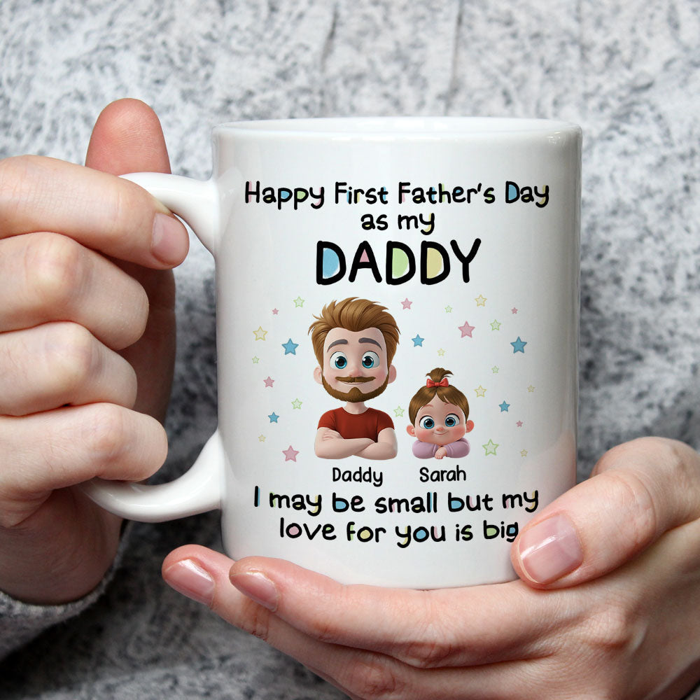 Custom First Father's Day, Christmas Gift for New Dad • First Father Day With Baby - Personalized Coffee Mug