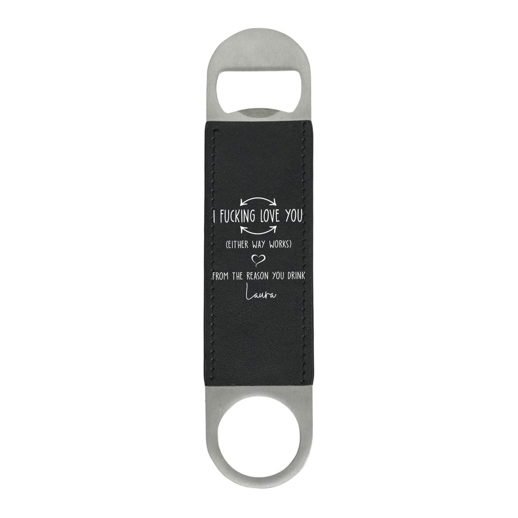 Fxking Love You - Personalized Leather Bottle Opener