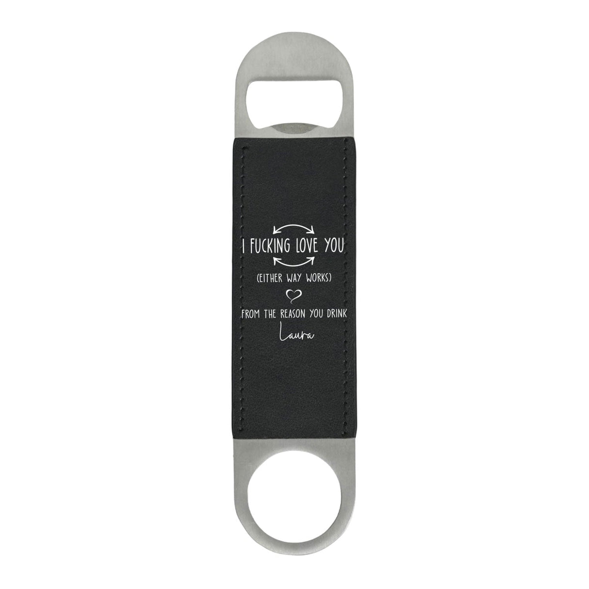 Fxking Love You - Personalized Leather Bottle Opener
