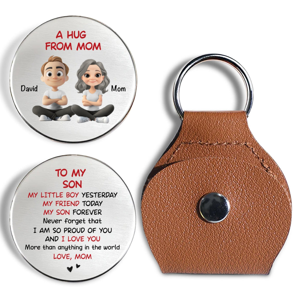 Custom Coin Keychain for Son, Father's Day Birthday Gifts • A Hug From Mom To Her Love - Personalized Pocket Hug