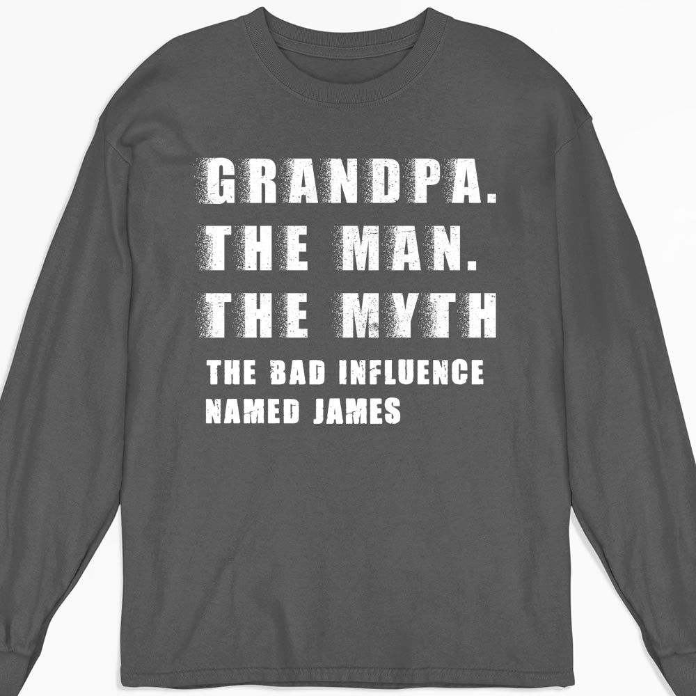Custom Christmas & Birthday Gift for Dad, Grandpa • The Myth You Know - Personalized Shirt