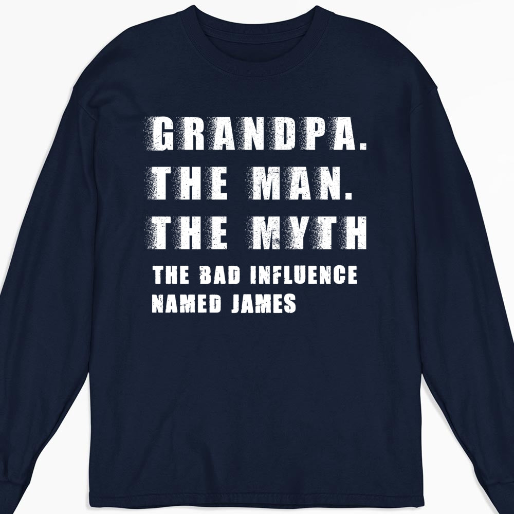 Custom Christmas & Birthday Gift for Dad, Grandpa • The Myth You Know - Personalized Shirt