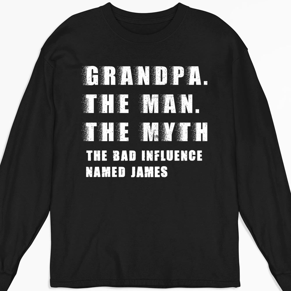 Custom Christmas & Birthday Gift for Dad, Grandpa • The Myth You Know - Personalized Shirt