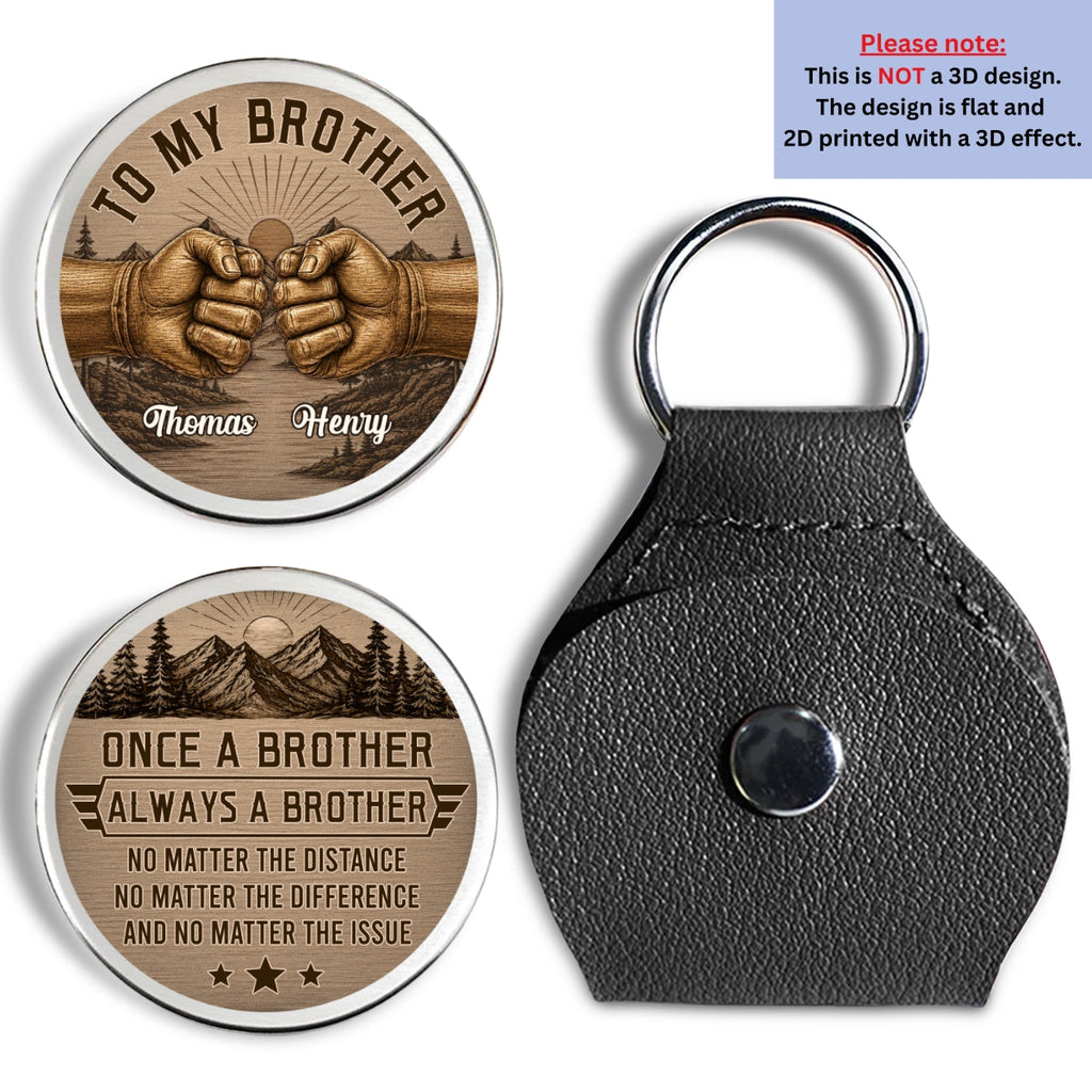 Custom Brother Coin Keychain, Birthday Gift for Family Members • Brothers By Birth Always - Personalized Pocket Hug