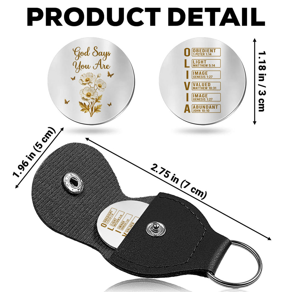 Custom Coin Keychain, Daily Reminder with Leather Holder • God Says I Am - Personalized Pocket Hug