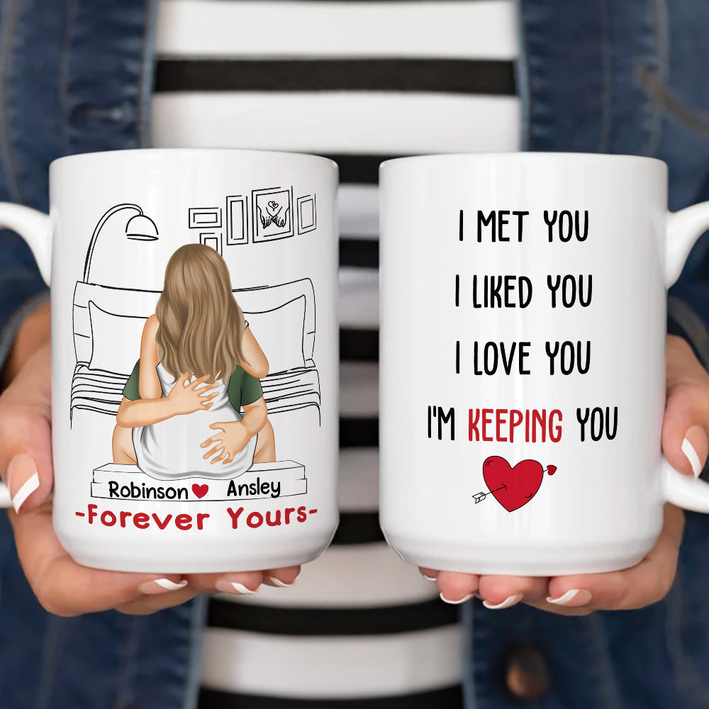 Custom Anniversary Keepsake Gifts For Couple • Keep You Forever - Personalized Coffee Mug