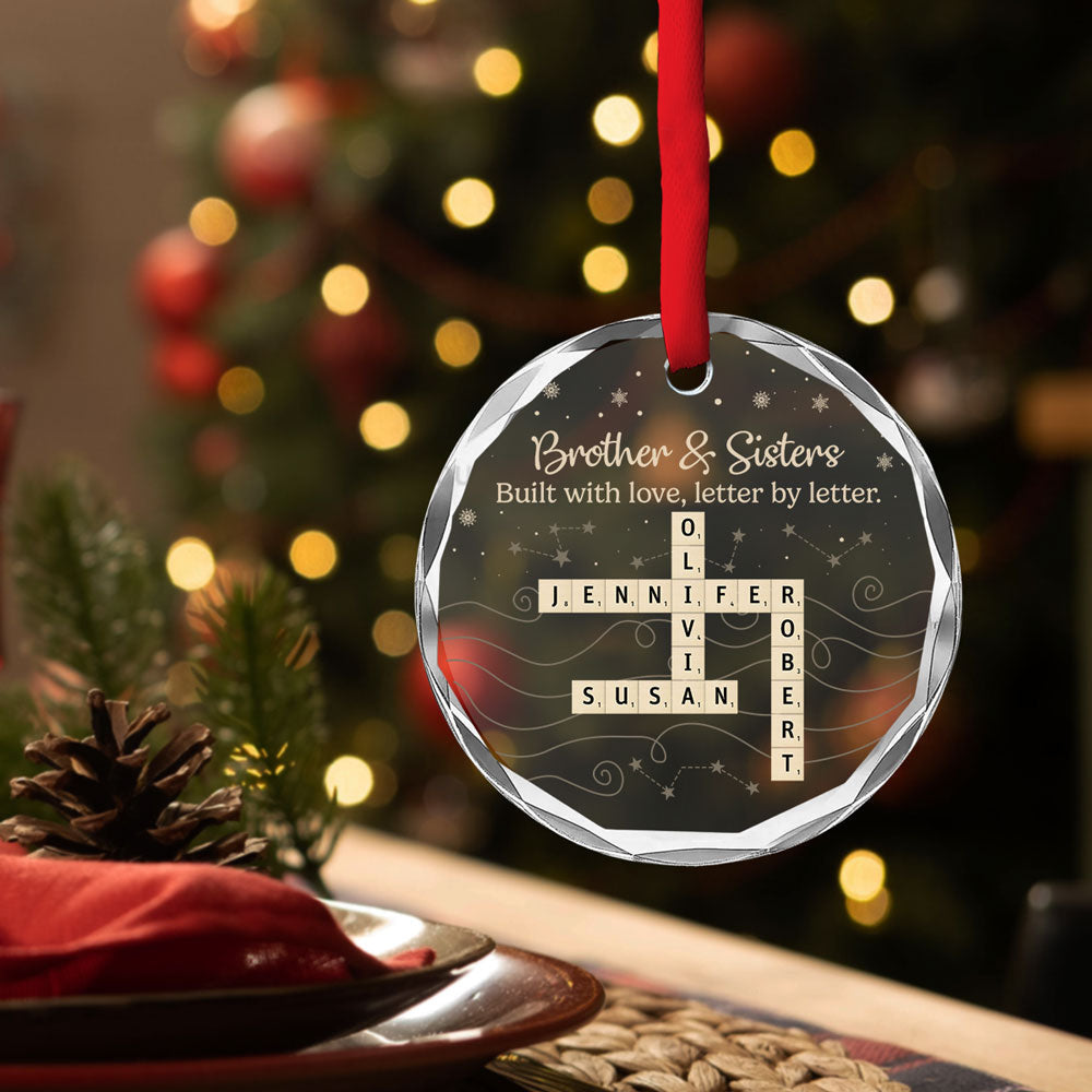 Custom Brothers & Sisters Christmas Ornament •  Forever Written Word By Word - Personalized Glass Ornament