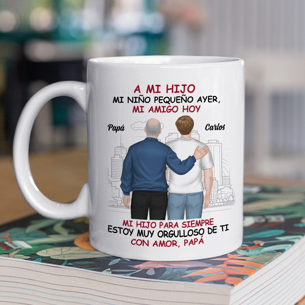 Custom Father's Day Gift For Son • Fuiste Niño Ahora Amigo - Taza Personalizada de Café